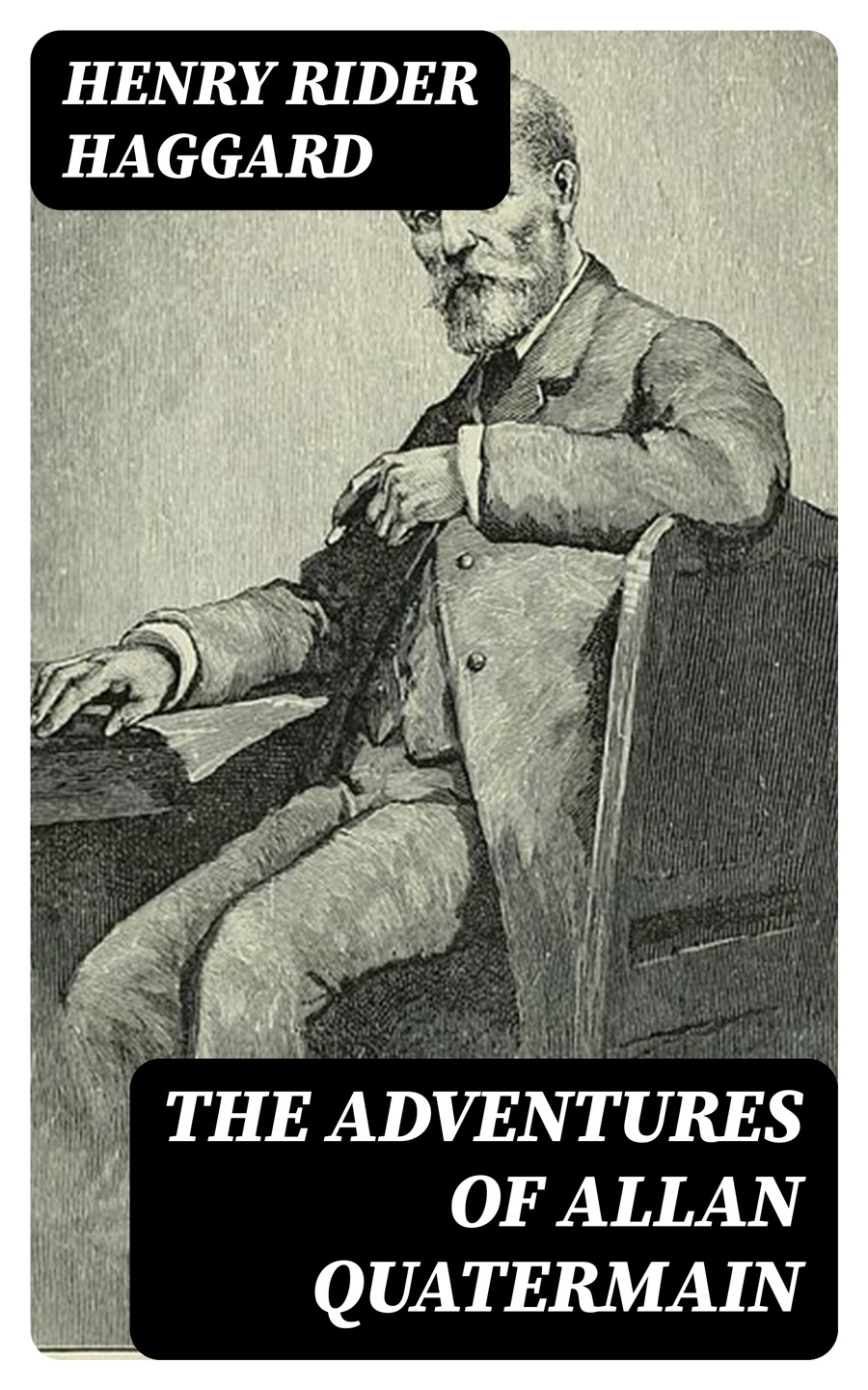 The Adventures Of Allan Quatermain Henry Rider Haggard