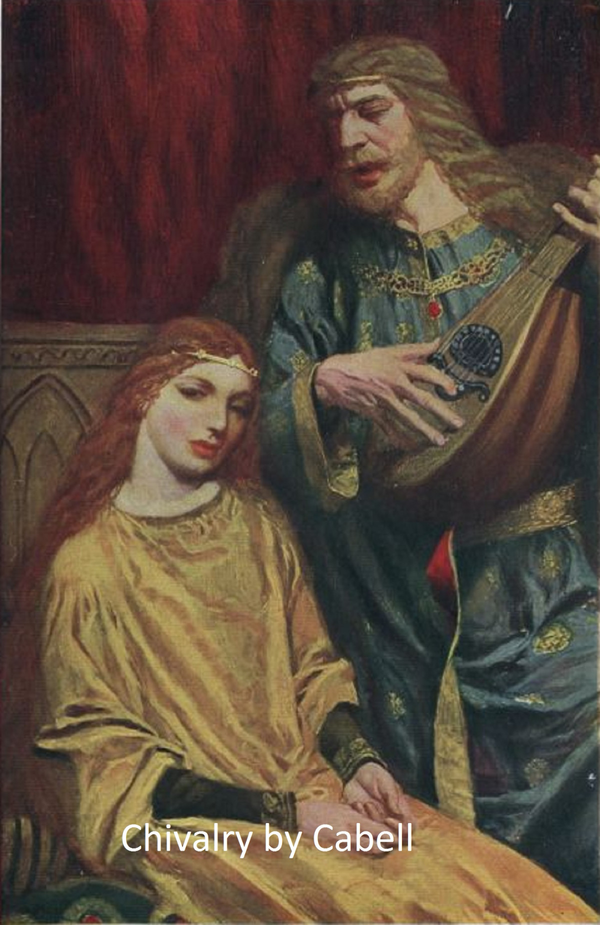 Chivalry James Branch Cabell