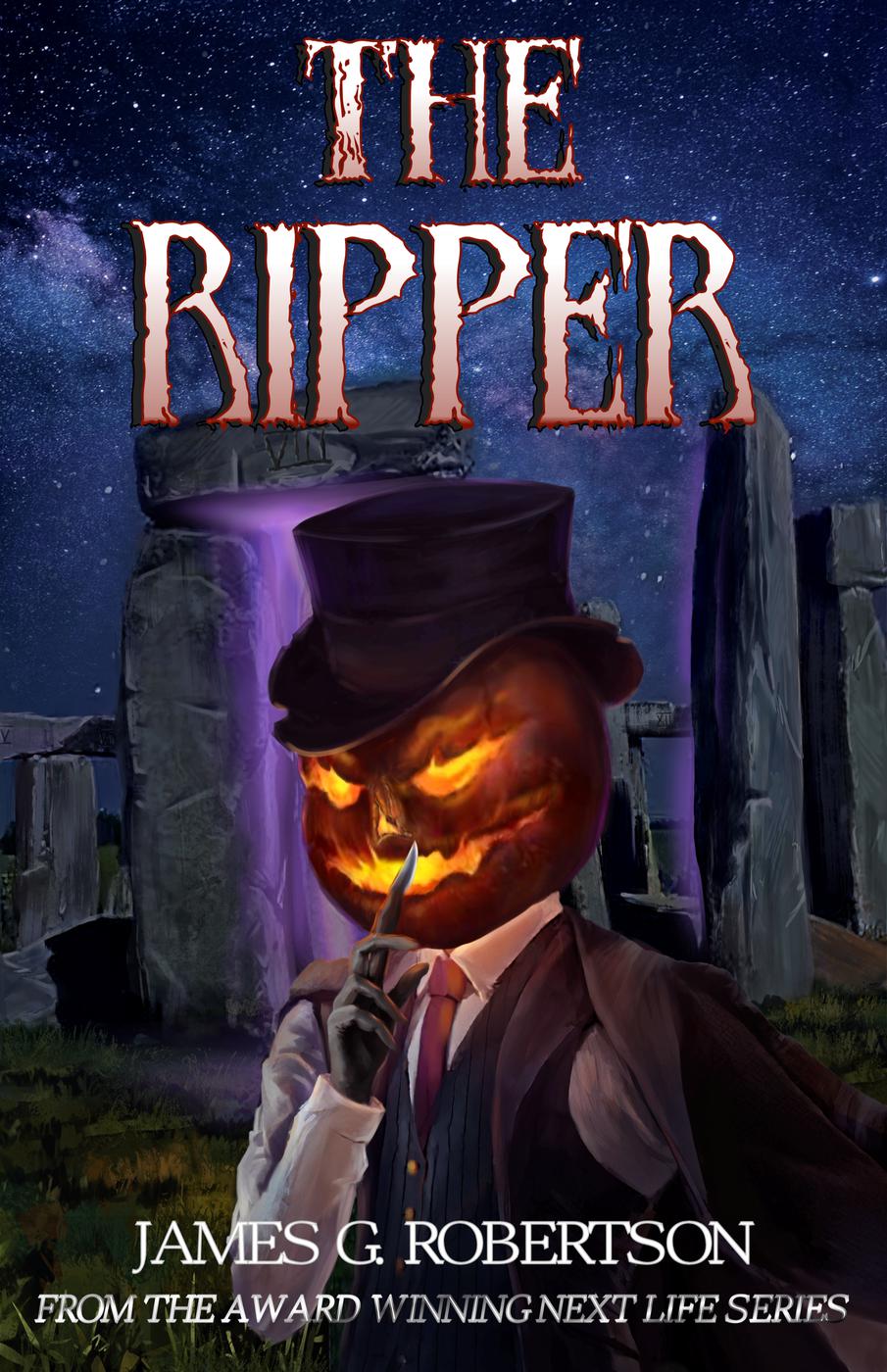 The Ripper Next Life James G Robertson