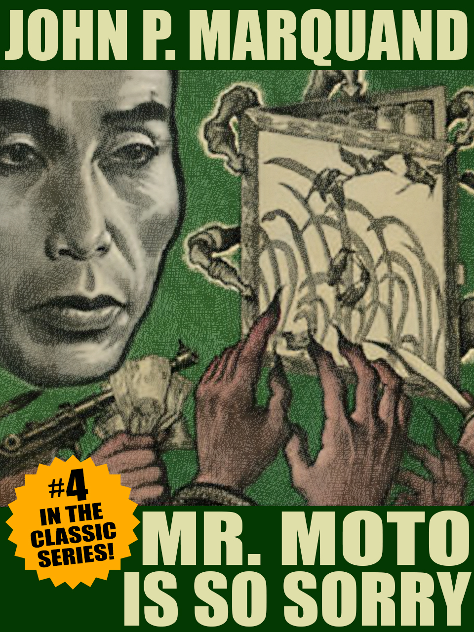 Mr Moto Is So Sorry John P Marquand
