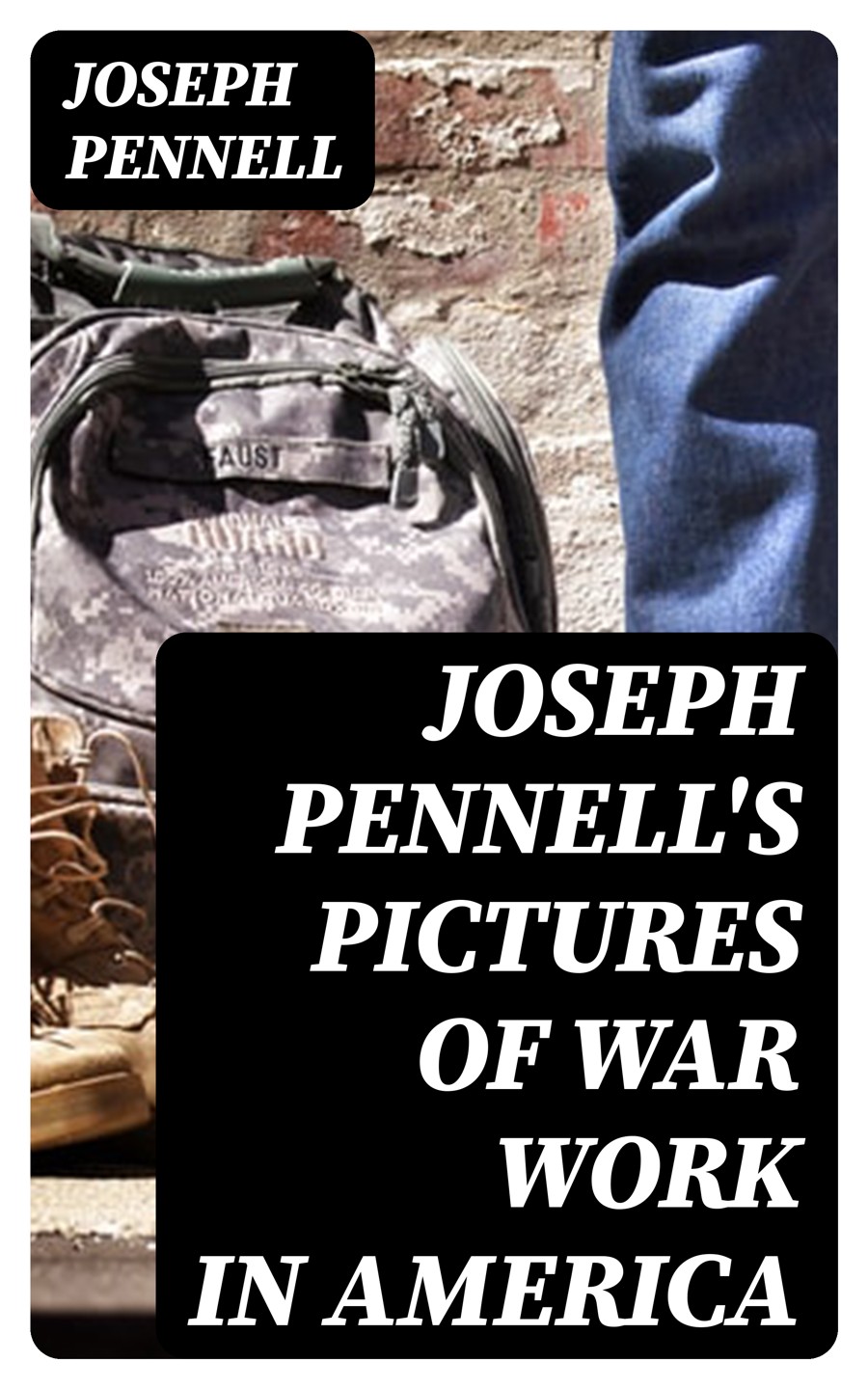 Joseph Pennells Pictures Of War Work In America Joseph Pennell