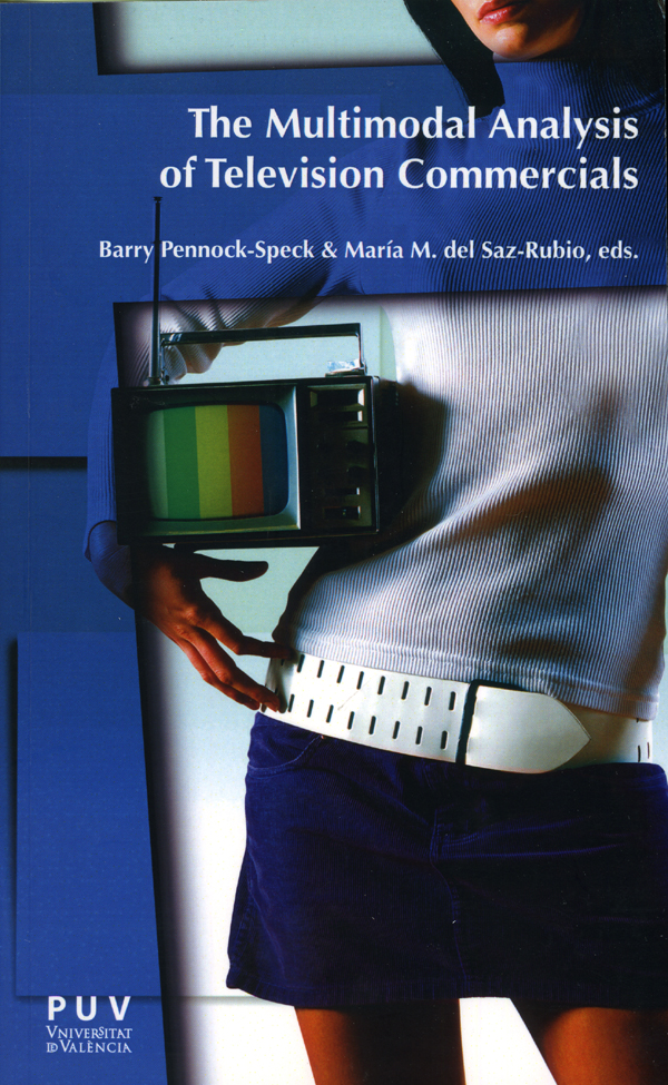 The Multimodal Analysis Of Television Commercials Barry Pennockspeck Mara Milagros Del Sazrubio