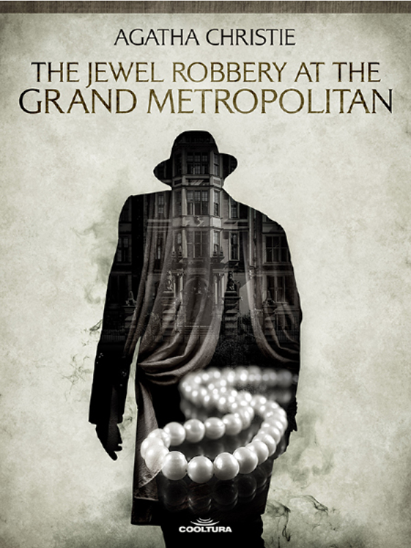 The Jewel Robbery At The Grand Metropolitan Claude Kramer Cooltura