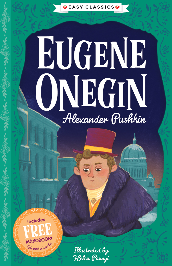 The Easy Classics Epic Collection Eugene Onegin Alexander Pushkin
