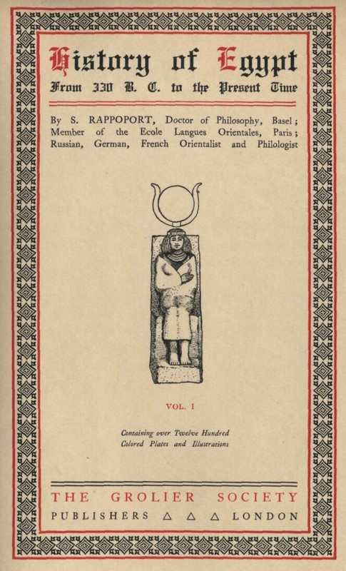 History Of Egypt From 330 Bc To The Present Time Volume 10 Of 12 A S Rappoport