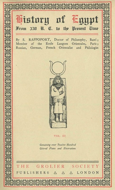 History Of Egypt From 330 Bc To The Present Time Volume 12 Of 12 A S Rappoport