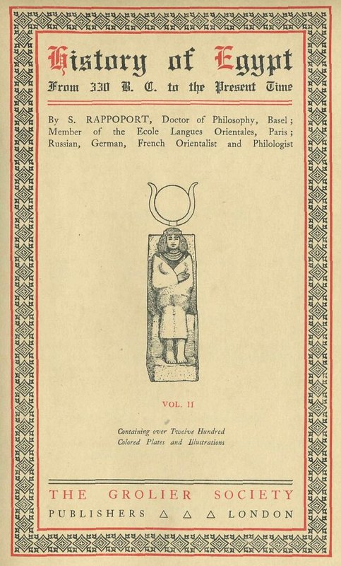 History Of Egypt From 330 Bc To The Present Time Volume 11 Of 12 A S Rappoport