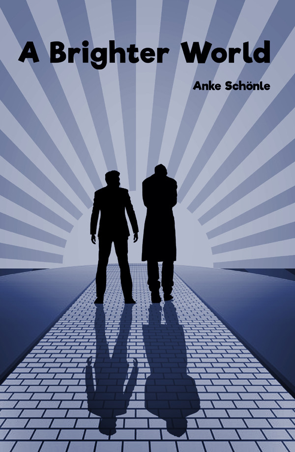 A Brighter World Anke Schnle