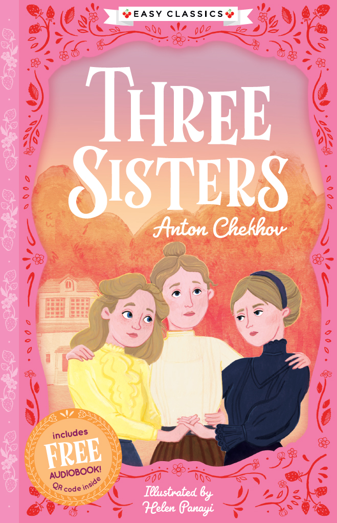 The Easy Classics Epic Collection Three Sisters Anton Chekhov