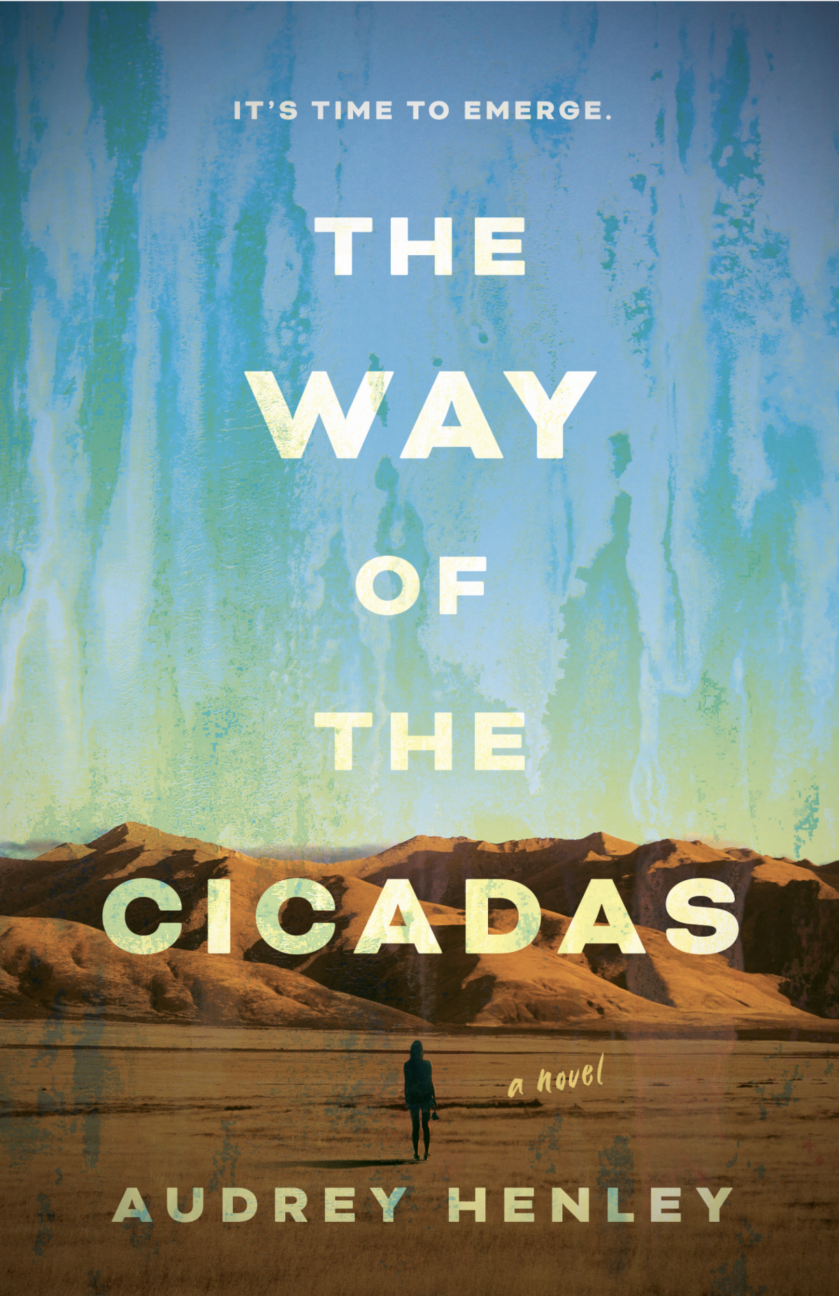 The Way Of The Cicadas Audrey Henley