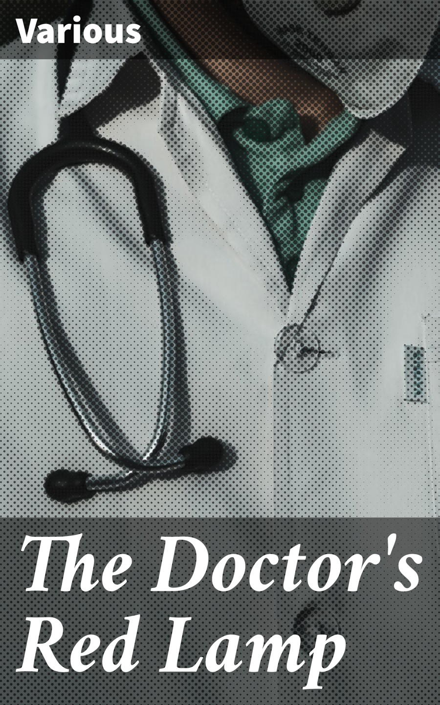 The Doctors Red Lamp Various