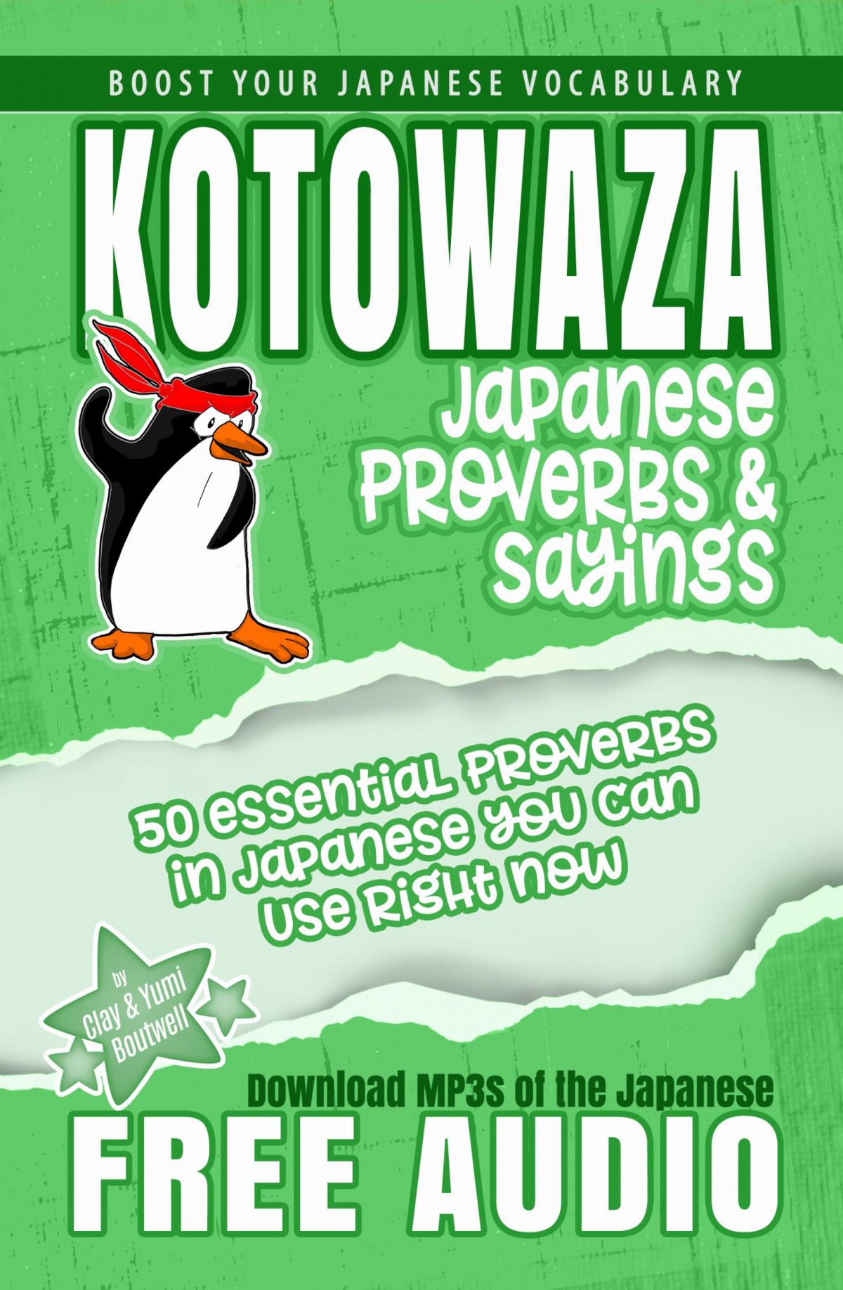 Kotowaza Japanese Proverbs And Sayings Clay Yumi Boutwell