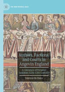 Authors Factions And Courts In Angevin England A Literature Of Personal Ambition 12th13th Century Fabrizio De Falco