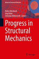Progress In Structural Mechanics Holm Altenbach Jrg Hohe Christian Mittelstedt