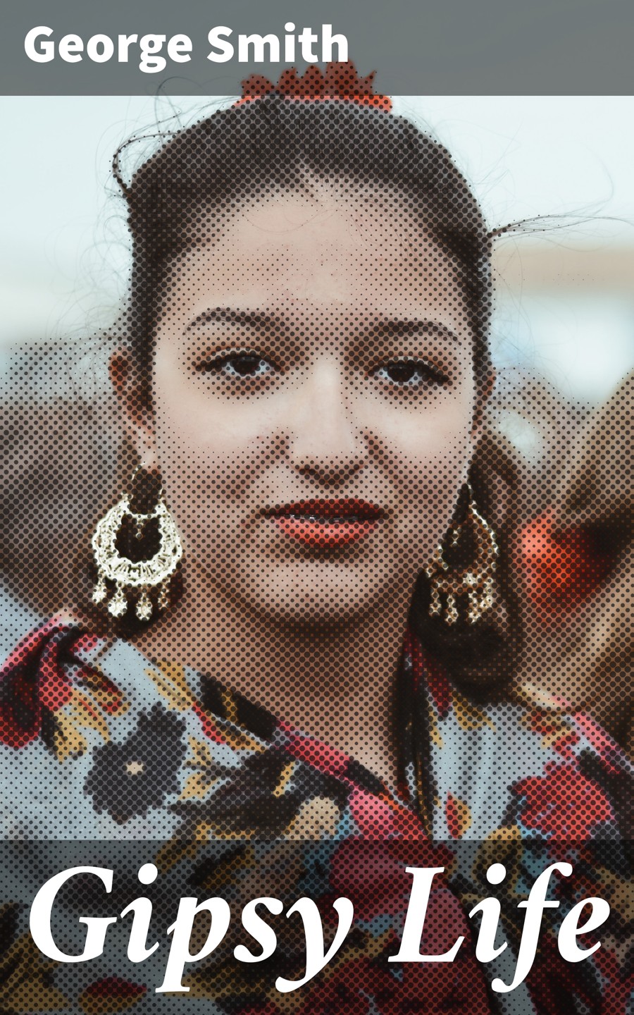 Gipsy Life George Smith