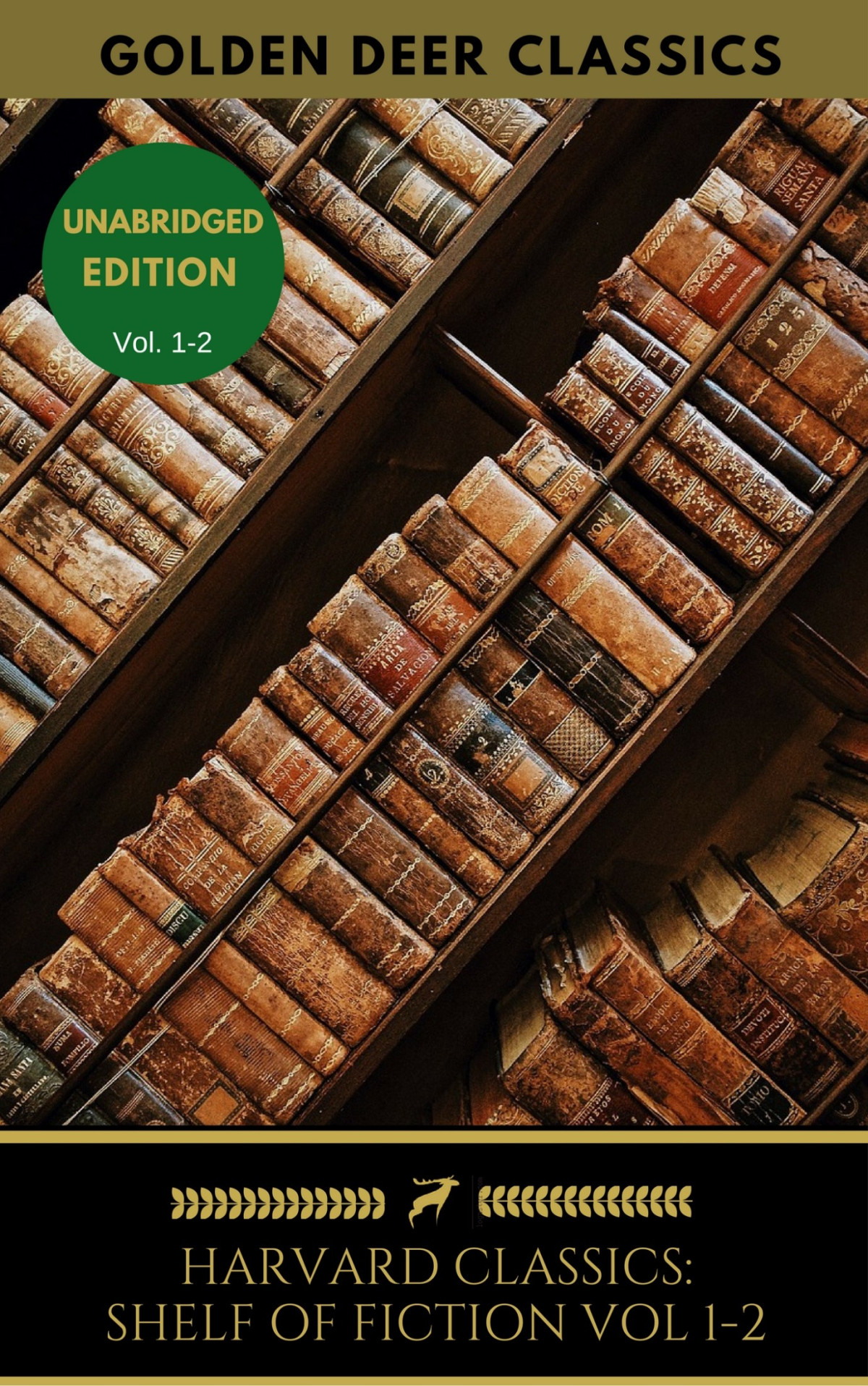 The Harvard Classics Shelf Of Fiction Vol 1 2 William Allan Neilson Phd