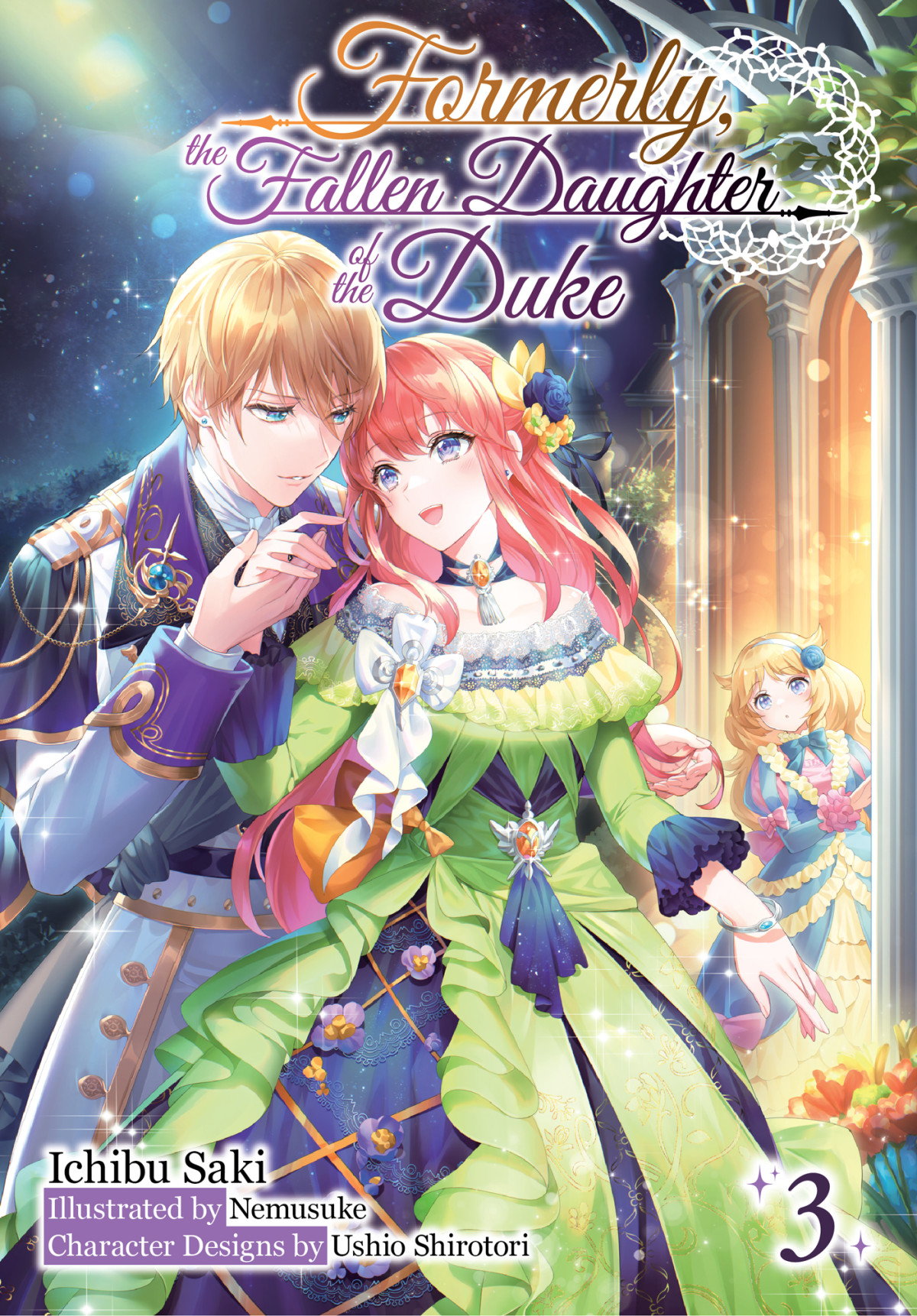 Formerly The Fallen Daughter Of The Duke Volume 3 Ichibu Saki