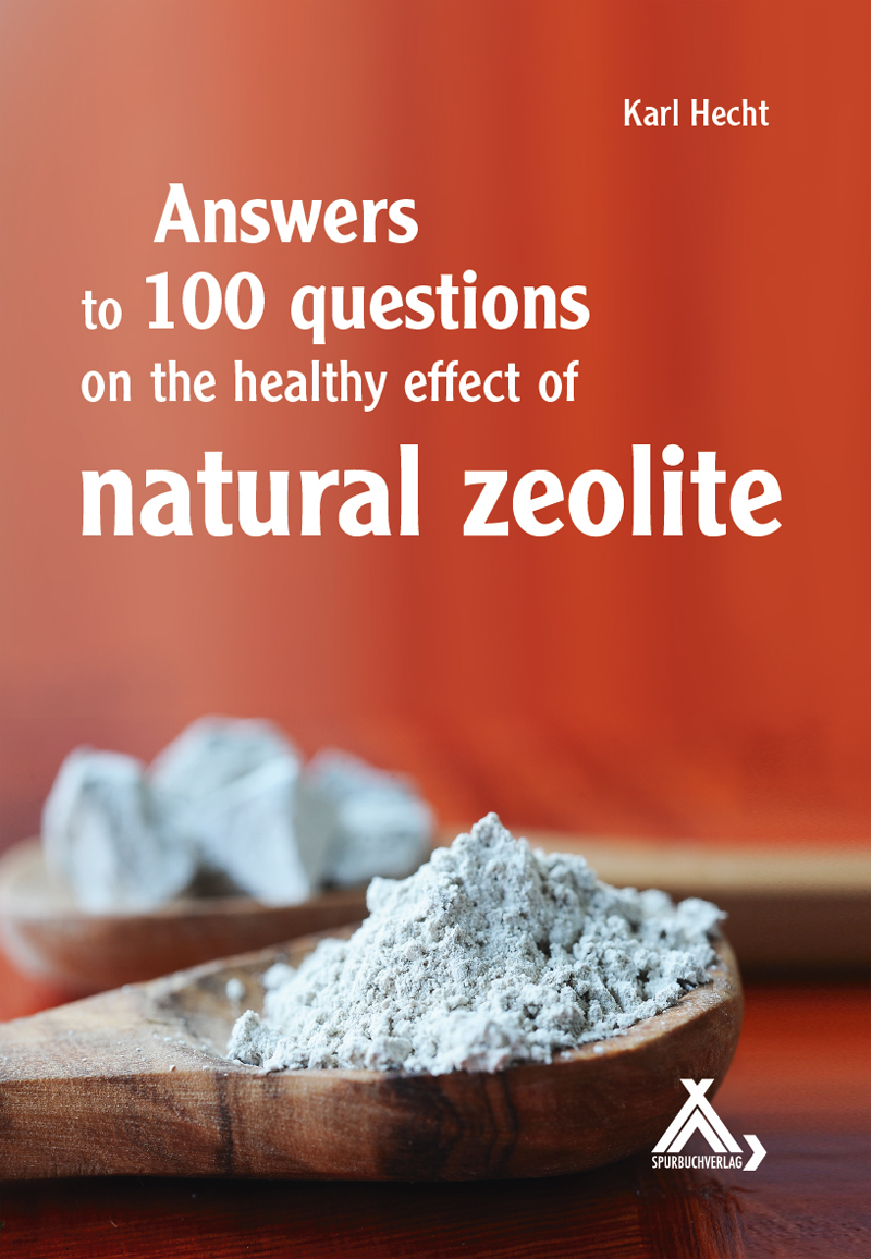 Answers To 100 Questions On The Healthy Effect Of Natural Zeolite Prof Em Prof Dr Med Habil Karl Hecht