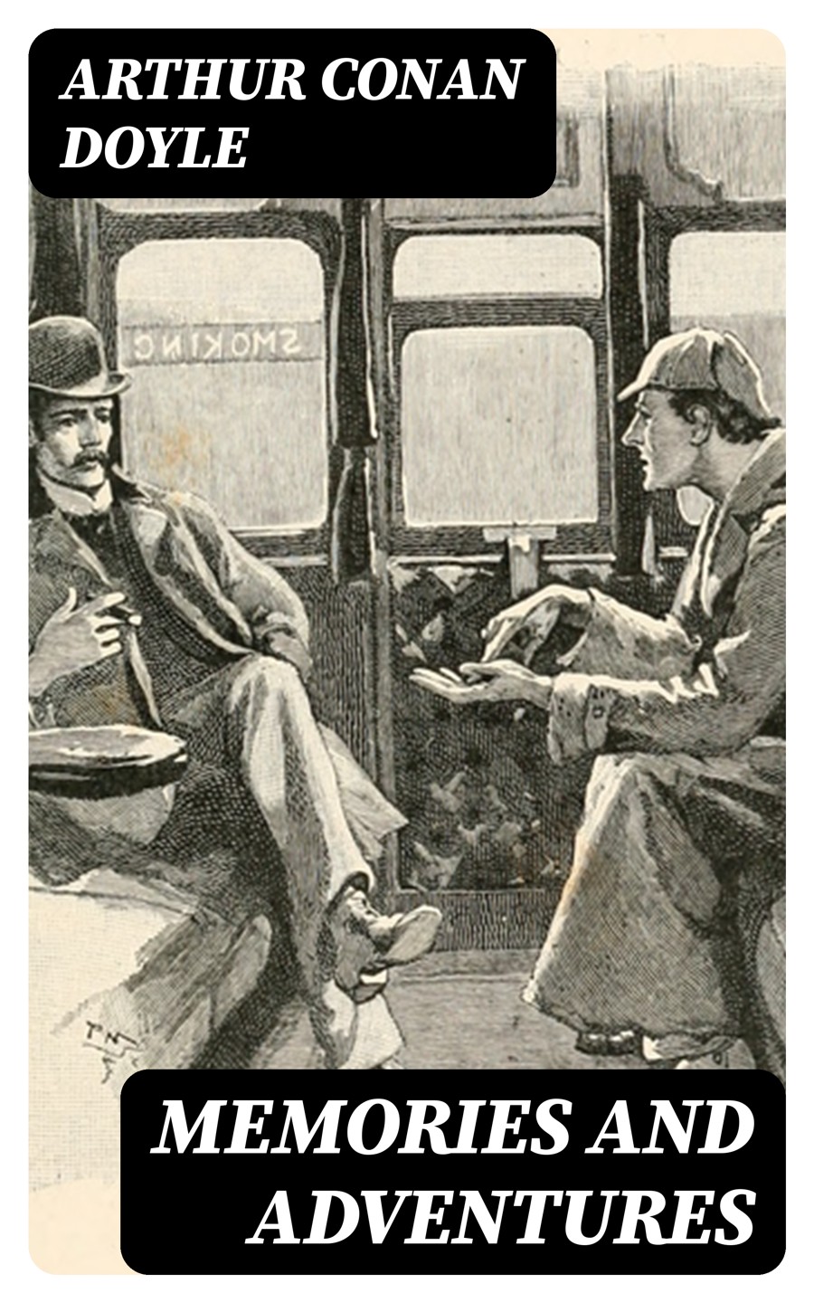 Memories And Adventures Arthur Conan Doyle