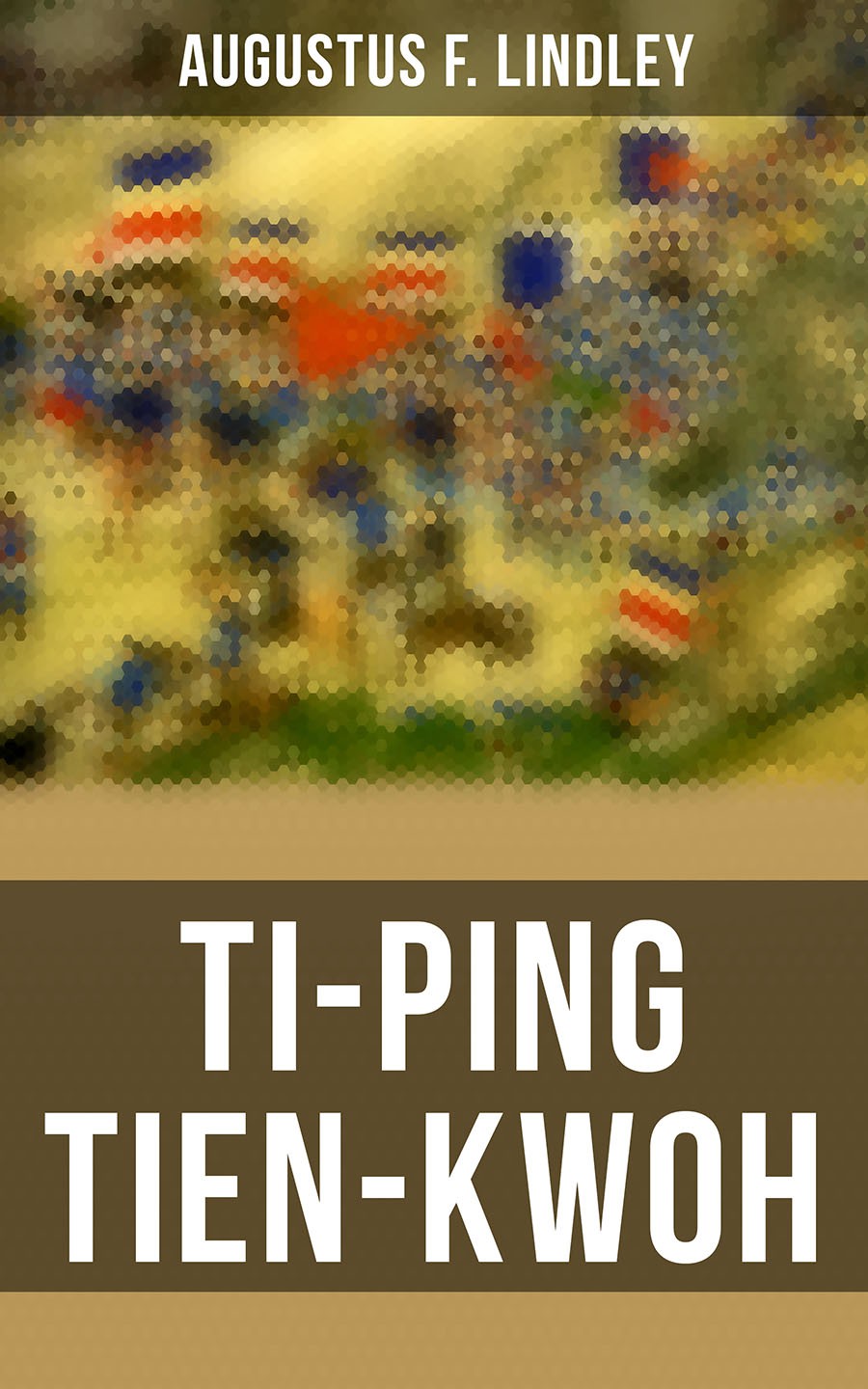 Tiping Tienkwoh Augustus F Lindley