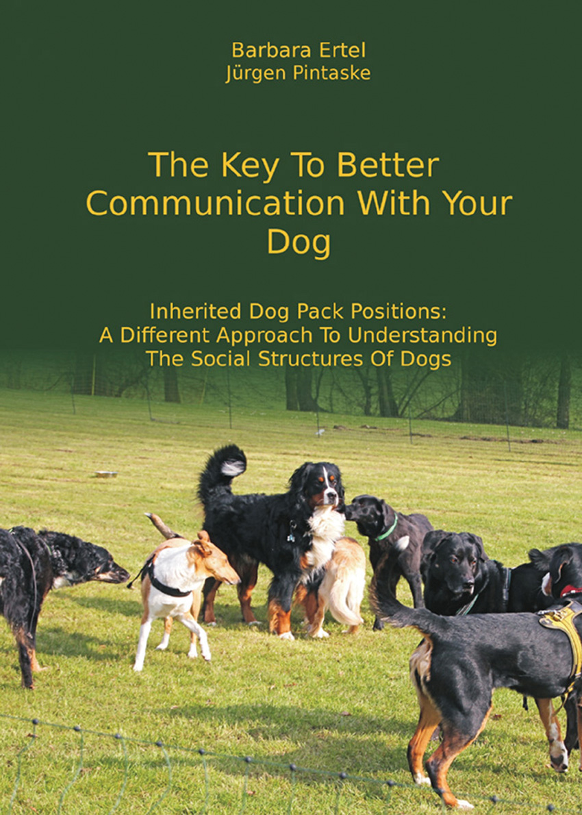 The Key To Better Communication With Your Dog Barbara Ertel