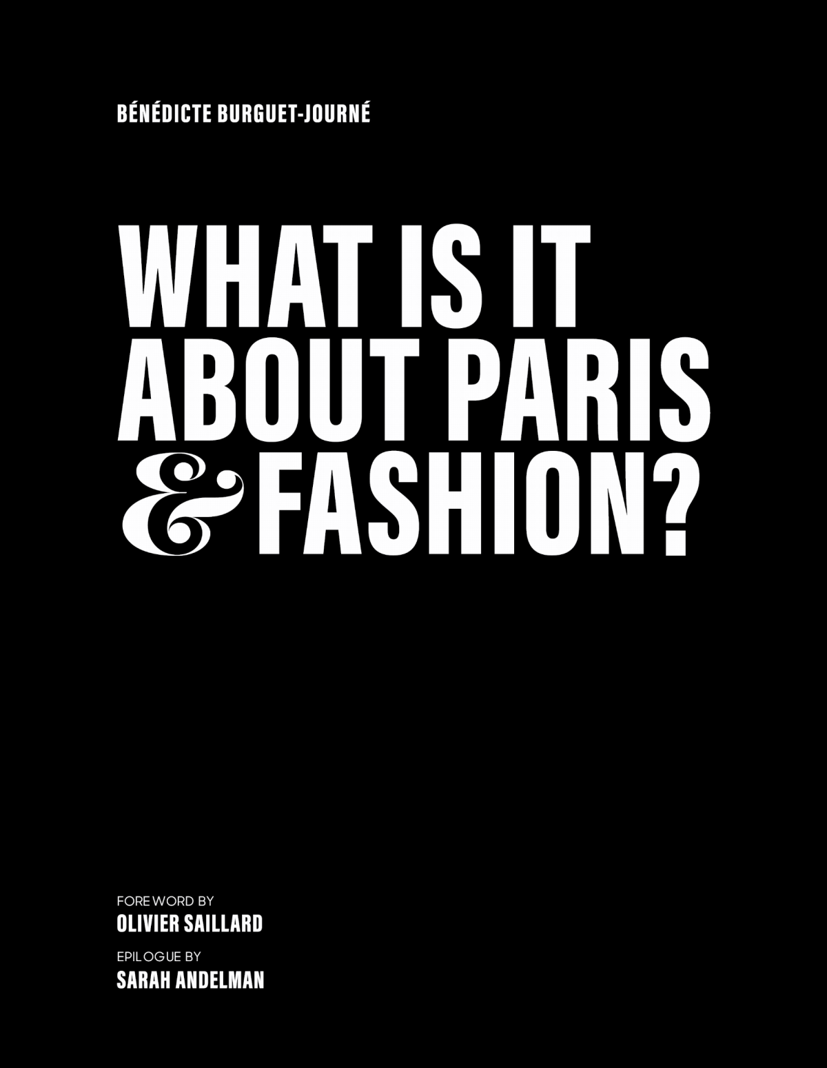 What Is It About Paris And Fashion Bndicte Burguetjourn