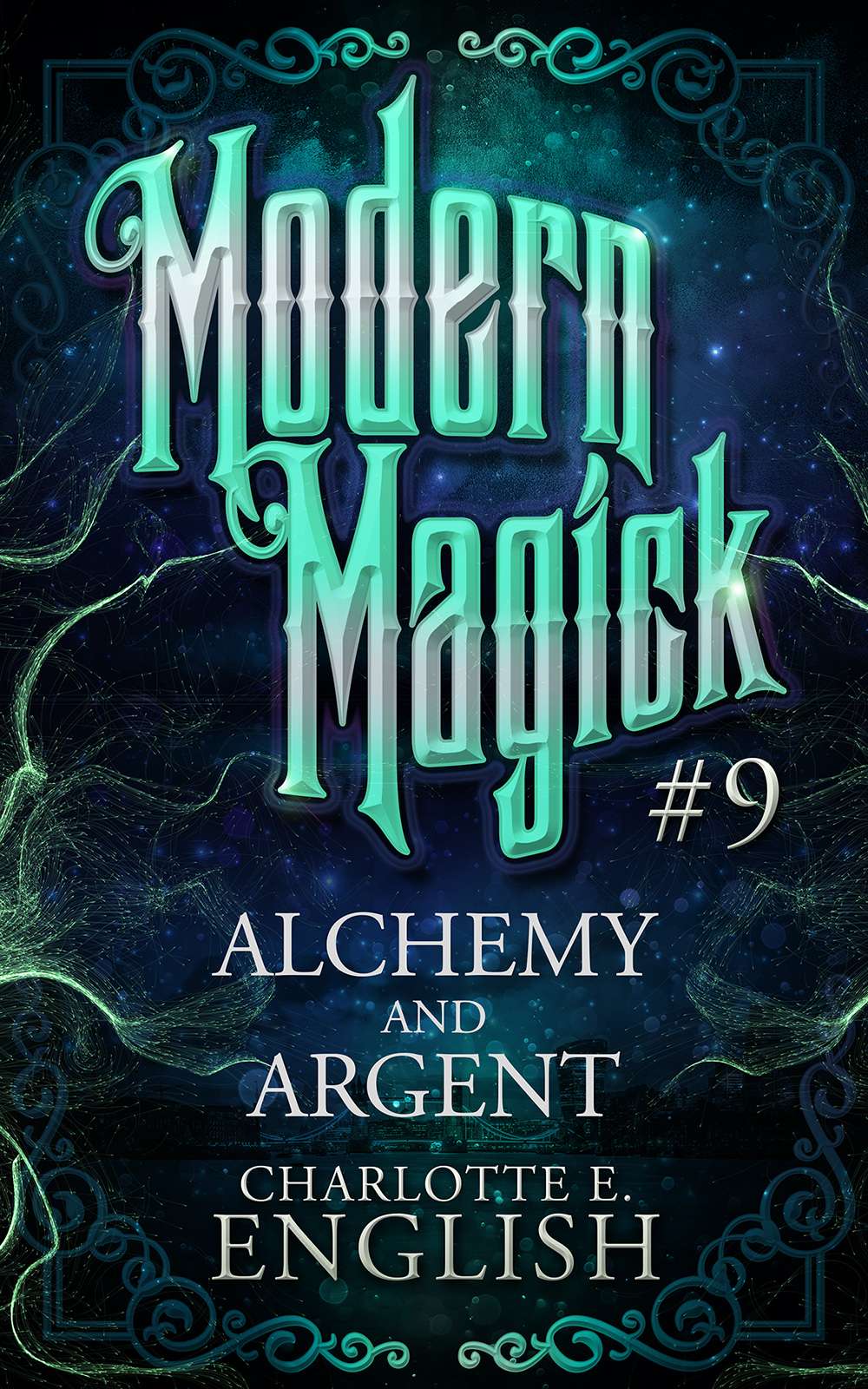 Alchemy And Argent Charlotte E English