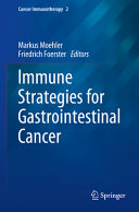 Immune Strategies For Gastrointestinal Cancer Markus Moehler