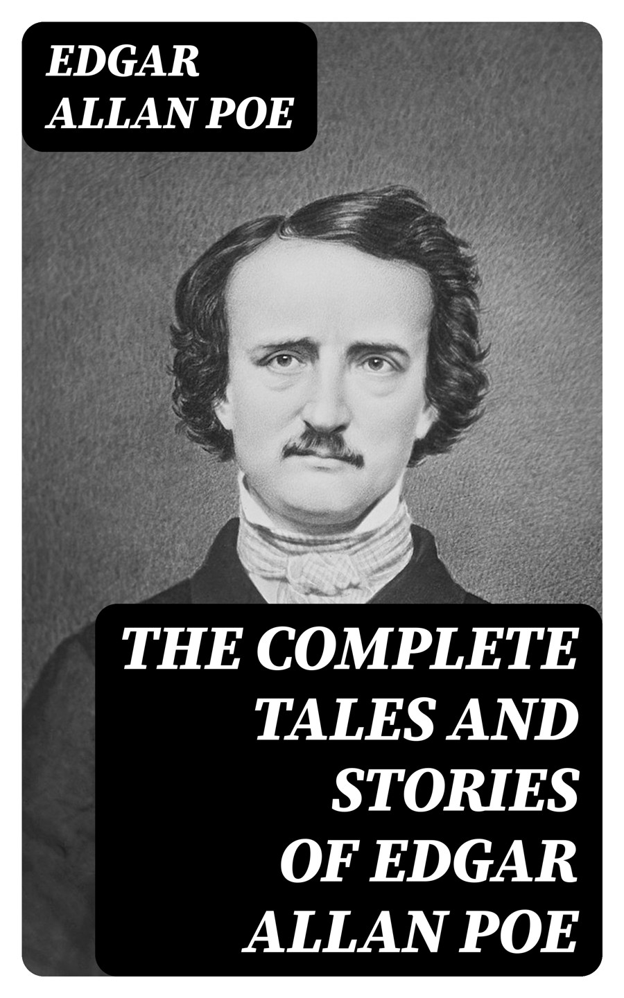 The Complete Tales And Stories Of Edgar Allan Poe Edgar Allan Poe