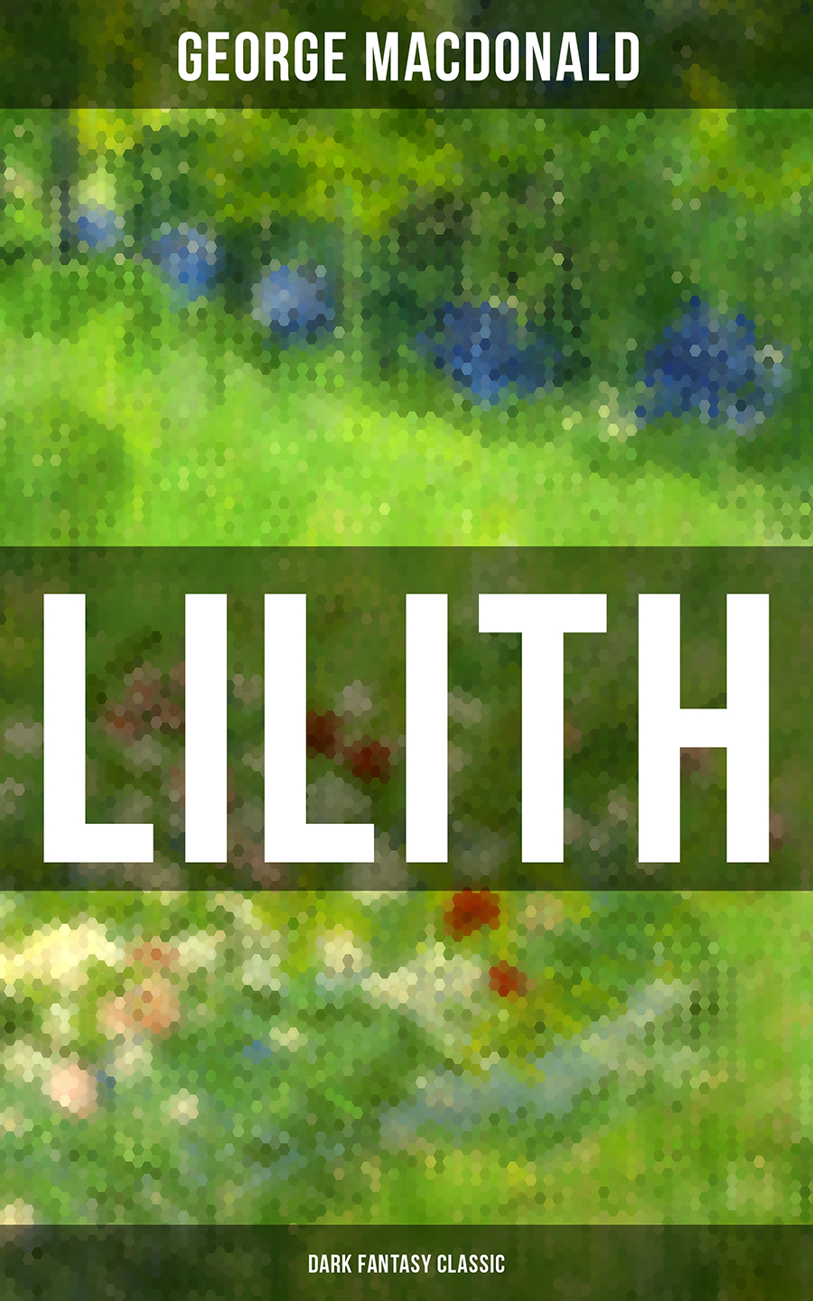 Lilith Dark Fantasy Classic George Macdonald