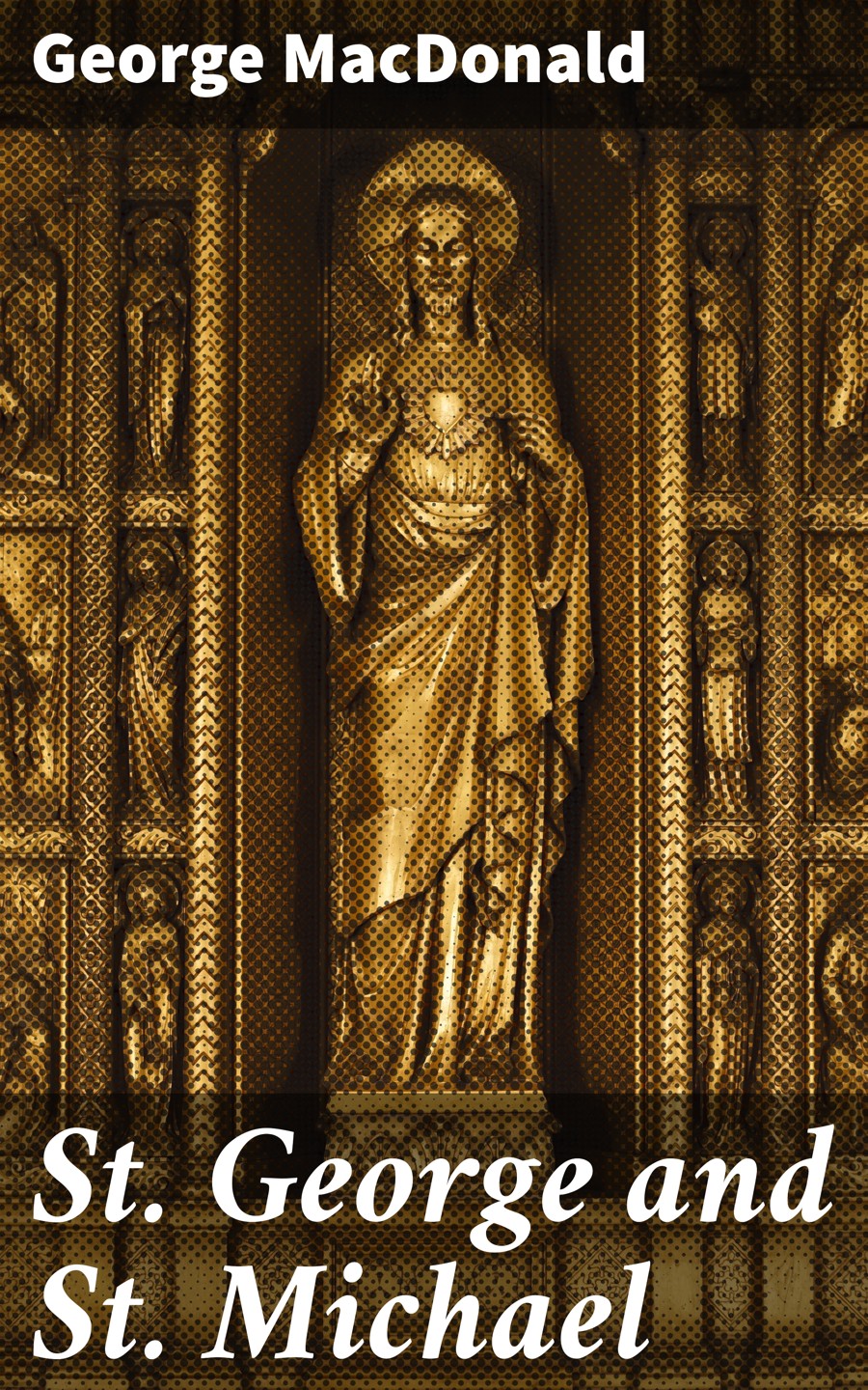 St George And St Michael George Macdonald