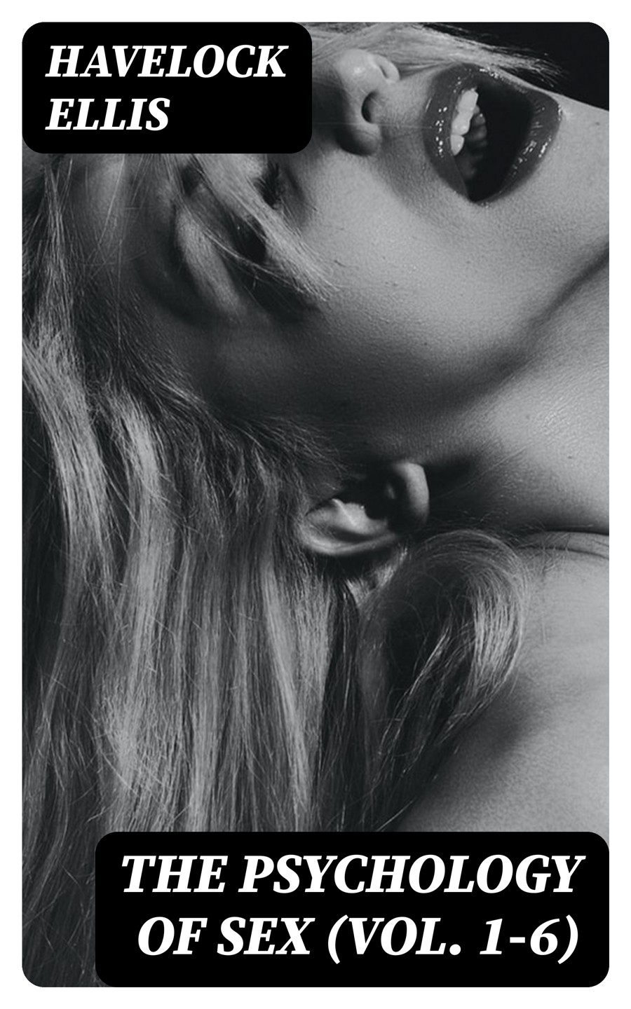 The Psychology Of Sex Vol 16 Havelock Ellis