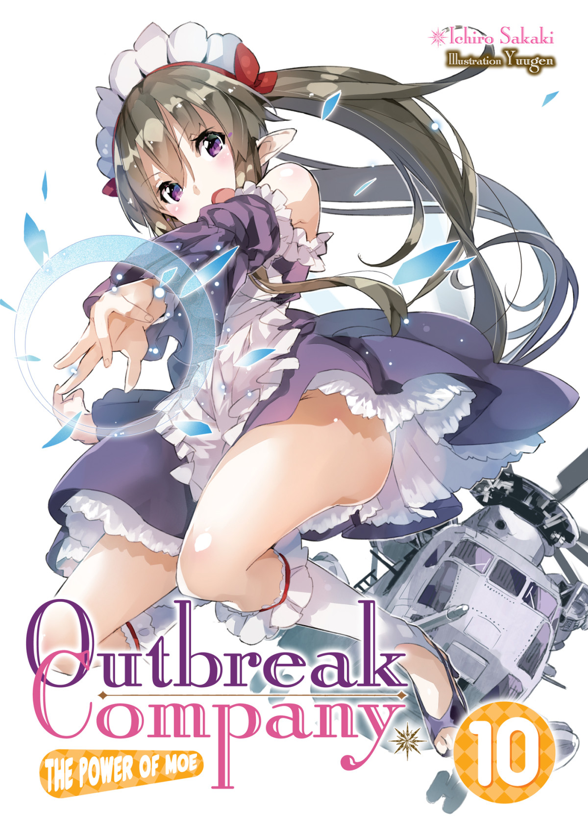Outbreak Company Volume 10 Ichiro Sakaki