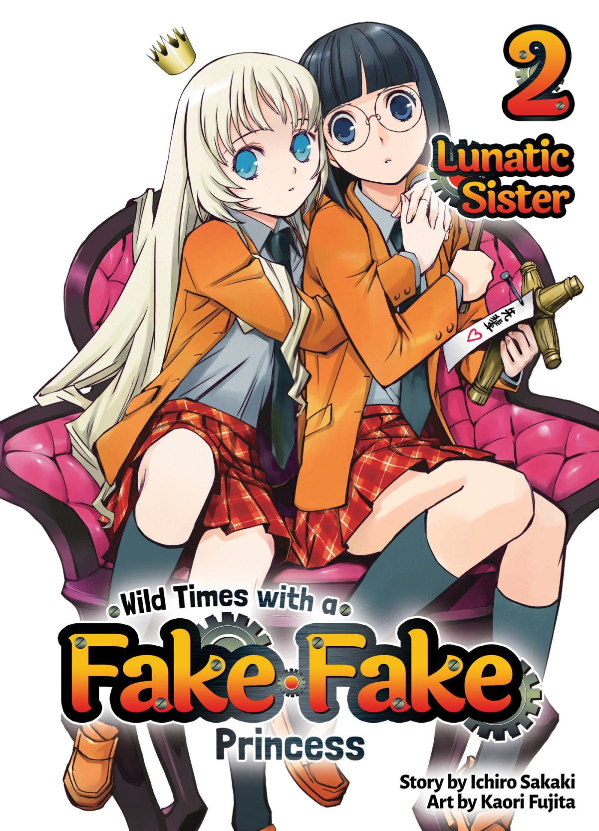 Wild Times With A Fake Fake Princess Volume 2 Ichiro Sakaki