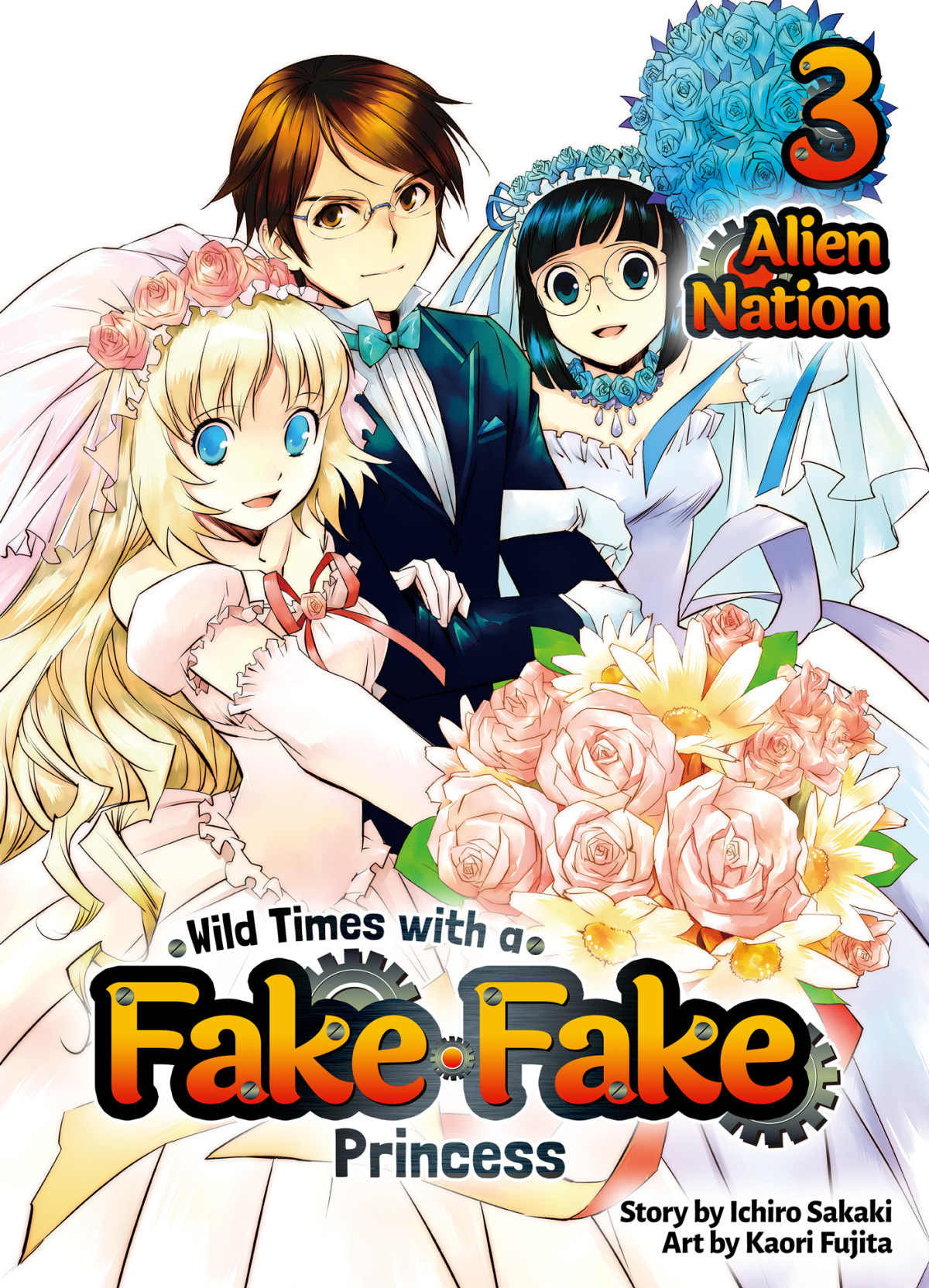 Wild Times With A Fake Fake Princess Volume 3 Ichiro Sakaki