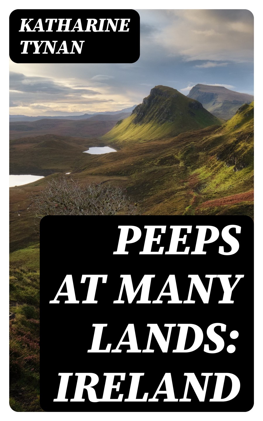 Peeps At Many Lands Ireland Katharine Tynan