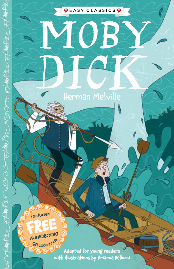 The American Classics Childrens Collection Moby Dick Herman Melville