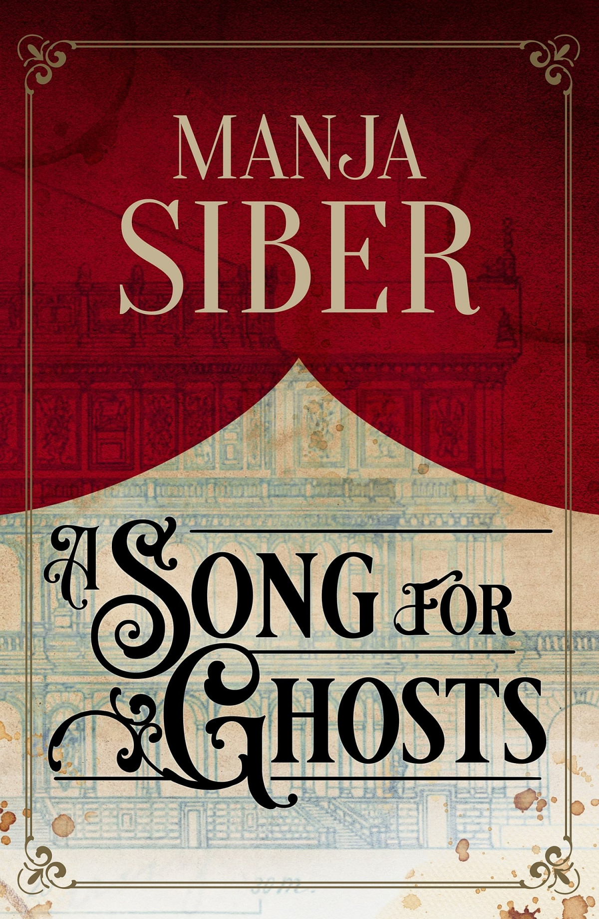 A Song For Ghosts Manja Siber
