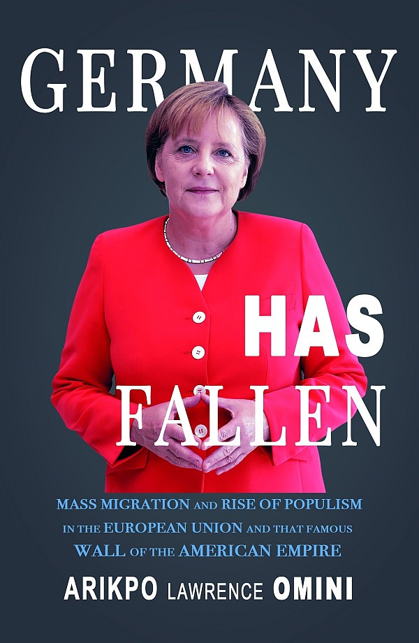Germany Has Fallen Arikpo Lawrence Omini