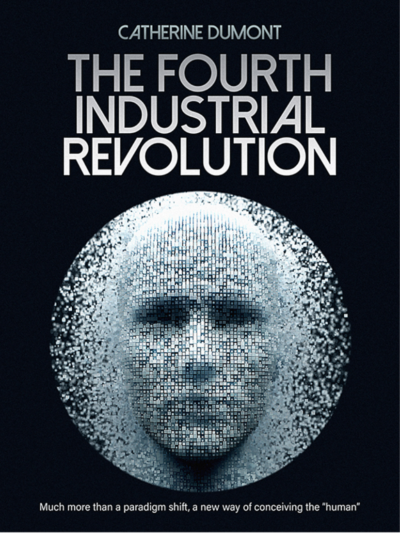 The Fourth Industrial Revolution Catherine Dumont Cooltura