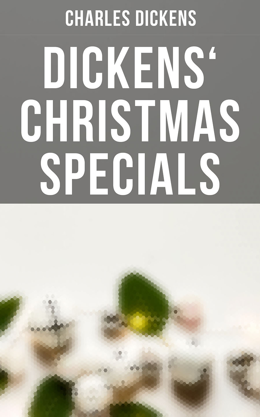 Dickens Christmas Specials Charles Dickens