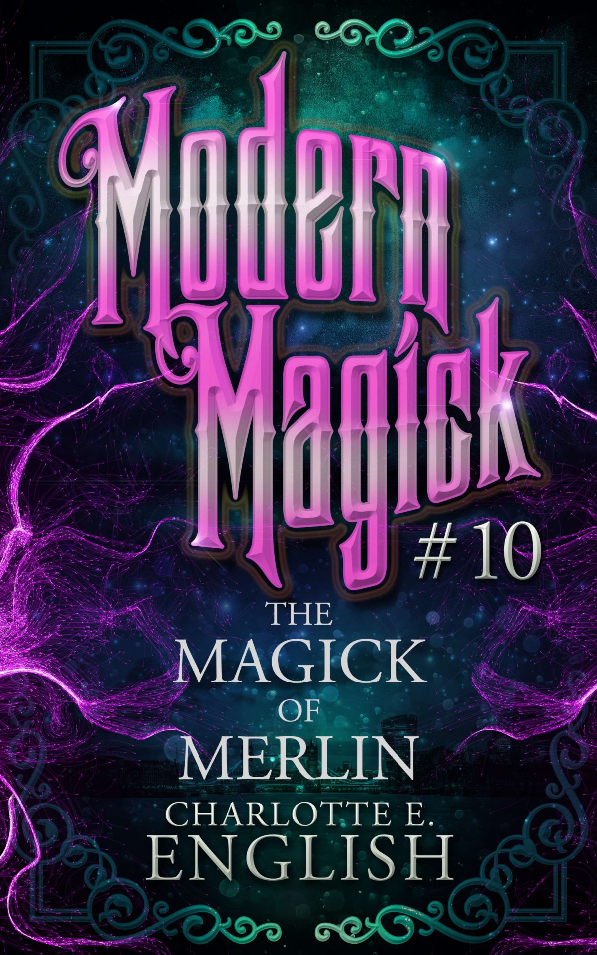 The Magick Of Merlin Charlotte E English