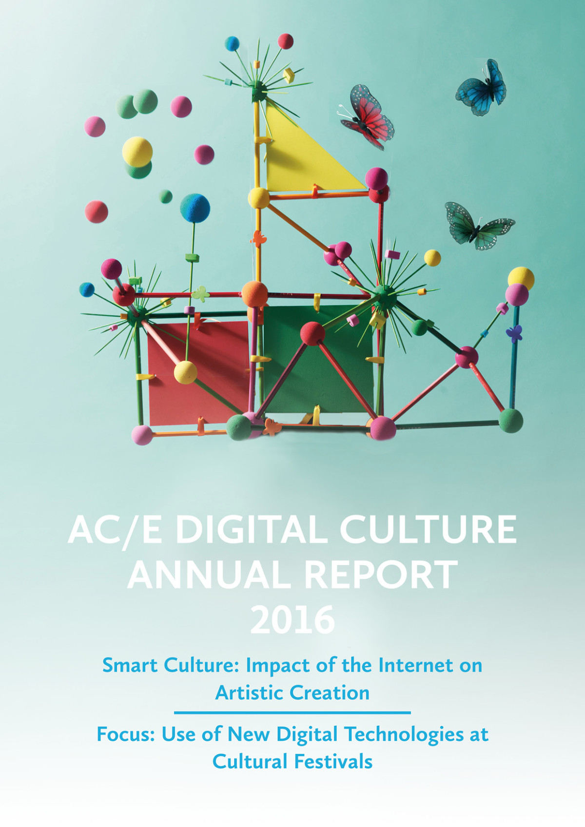 Ace Digital Culture Annual Report 2016 Vvaa