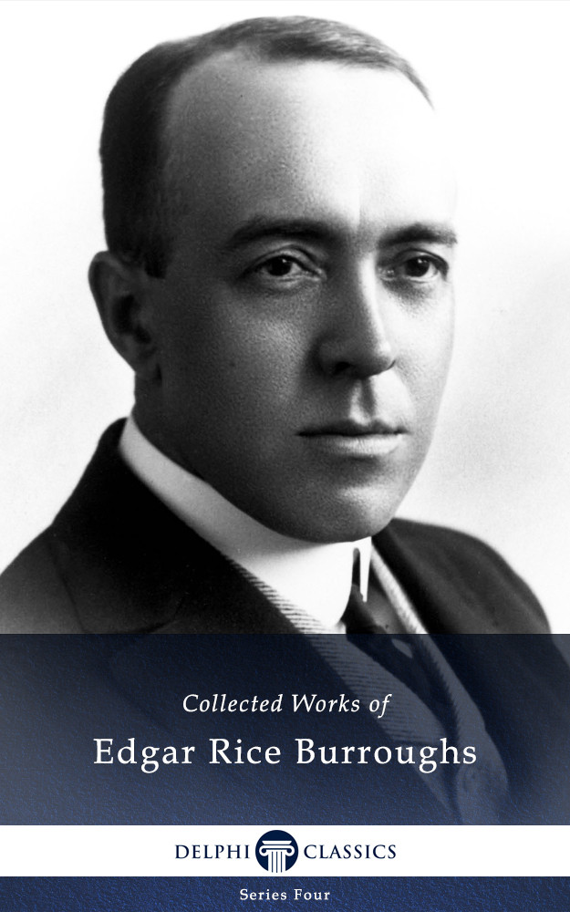 Works Of Edgar Rice Burroughs Edgar Rice Burroughs