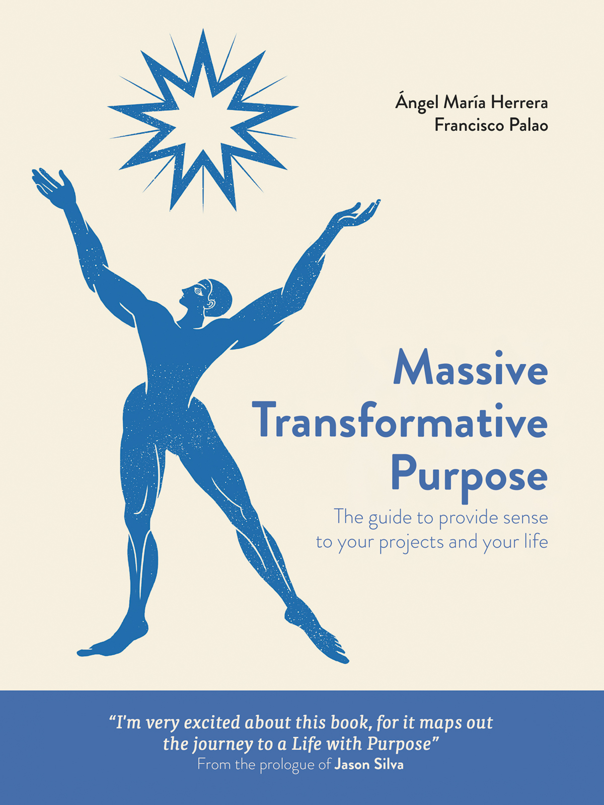 Massive Transformative Purpose Francisco Palao Reinés ángel María Herrera