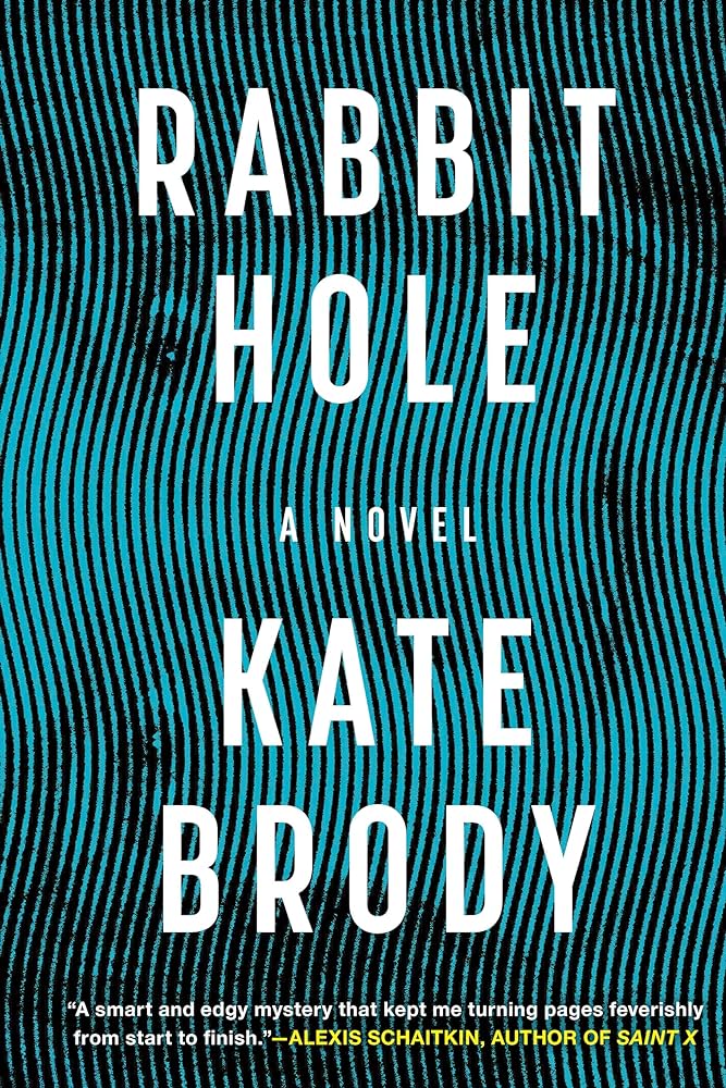 Rabbit Hole Us Kate Brody