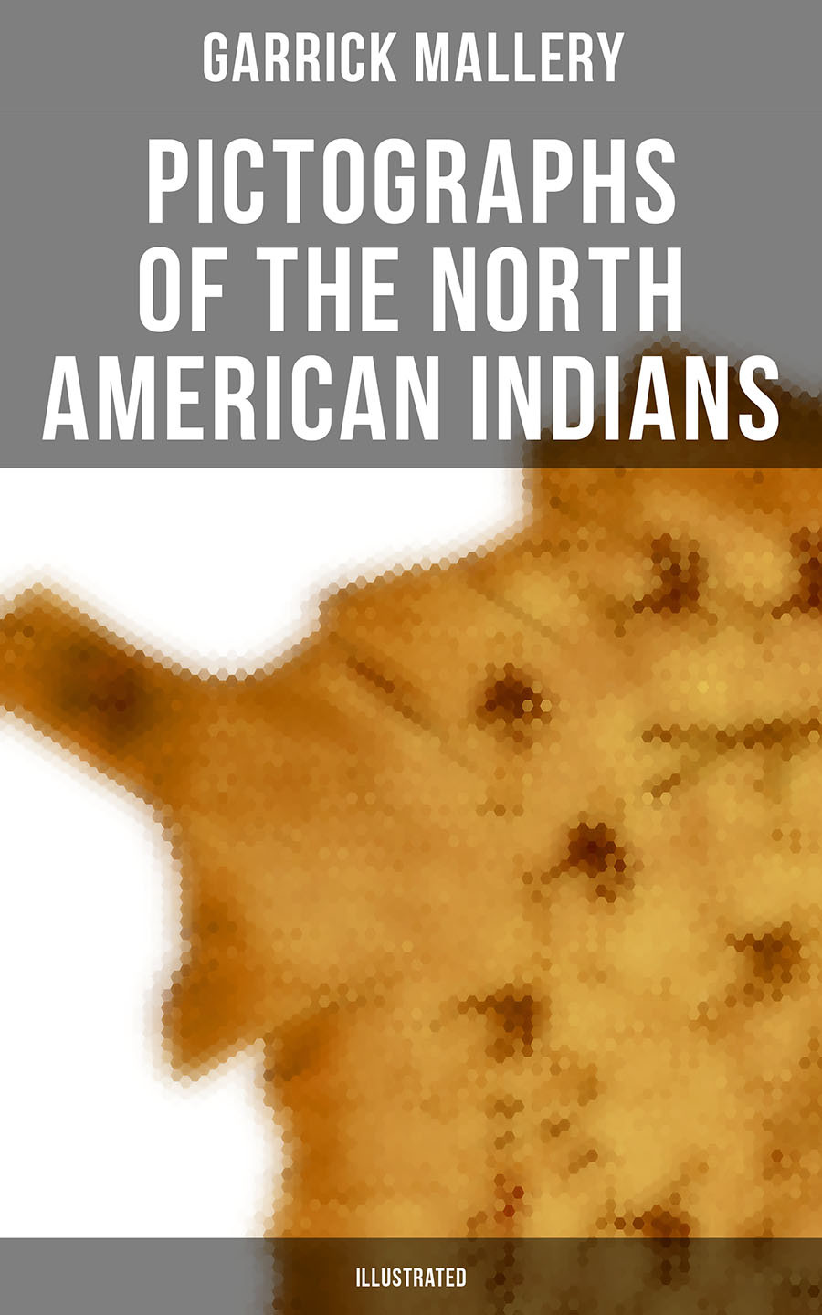 Pictographs Of The North American Indians Illustrated Garrick Mallery