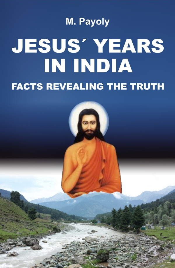 Jesus Years In India M Payoly