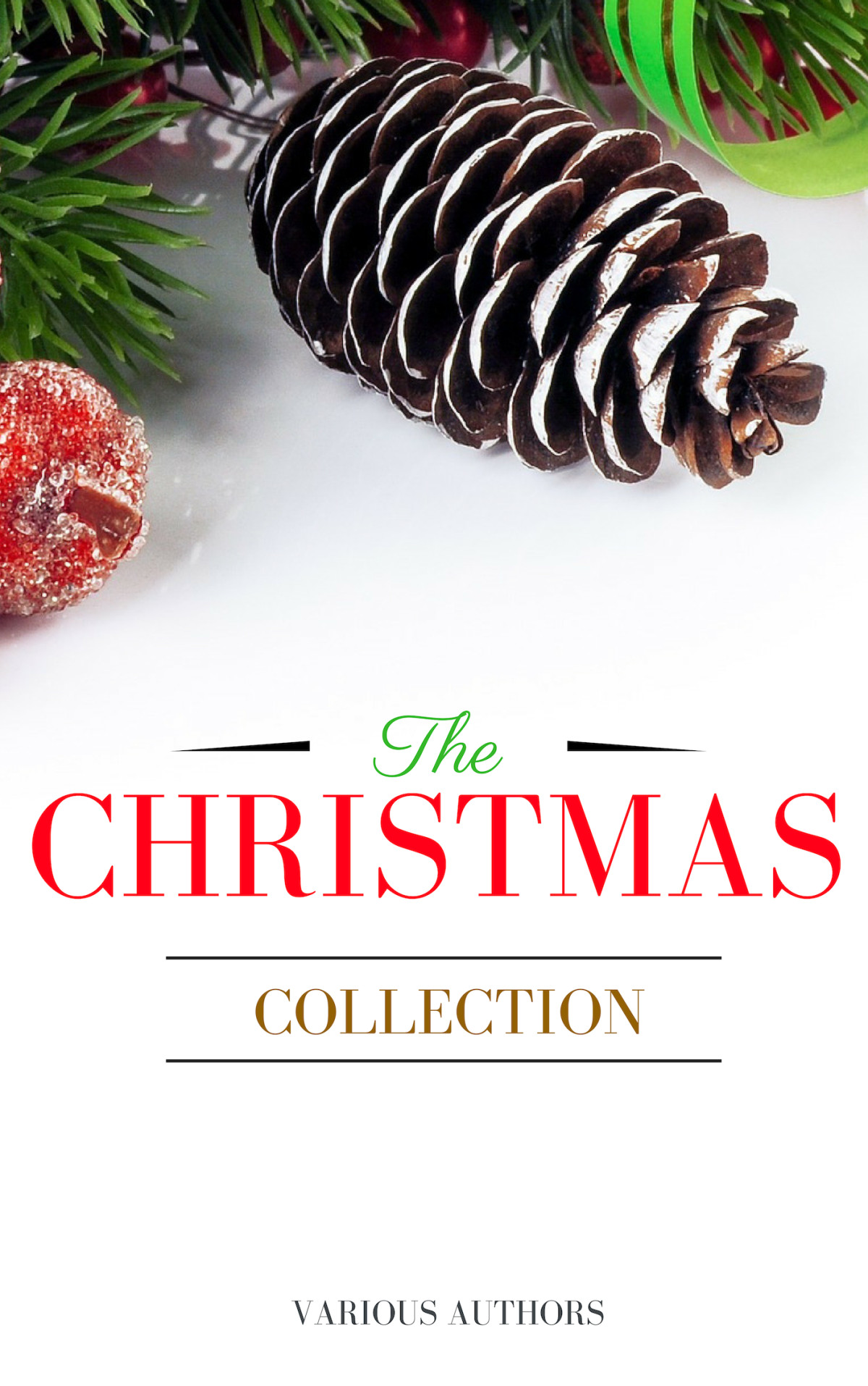 The Ultimate Christmas Library Various Authors
