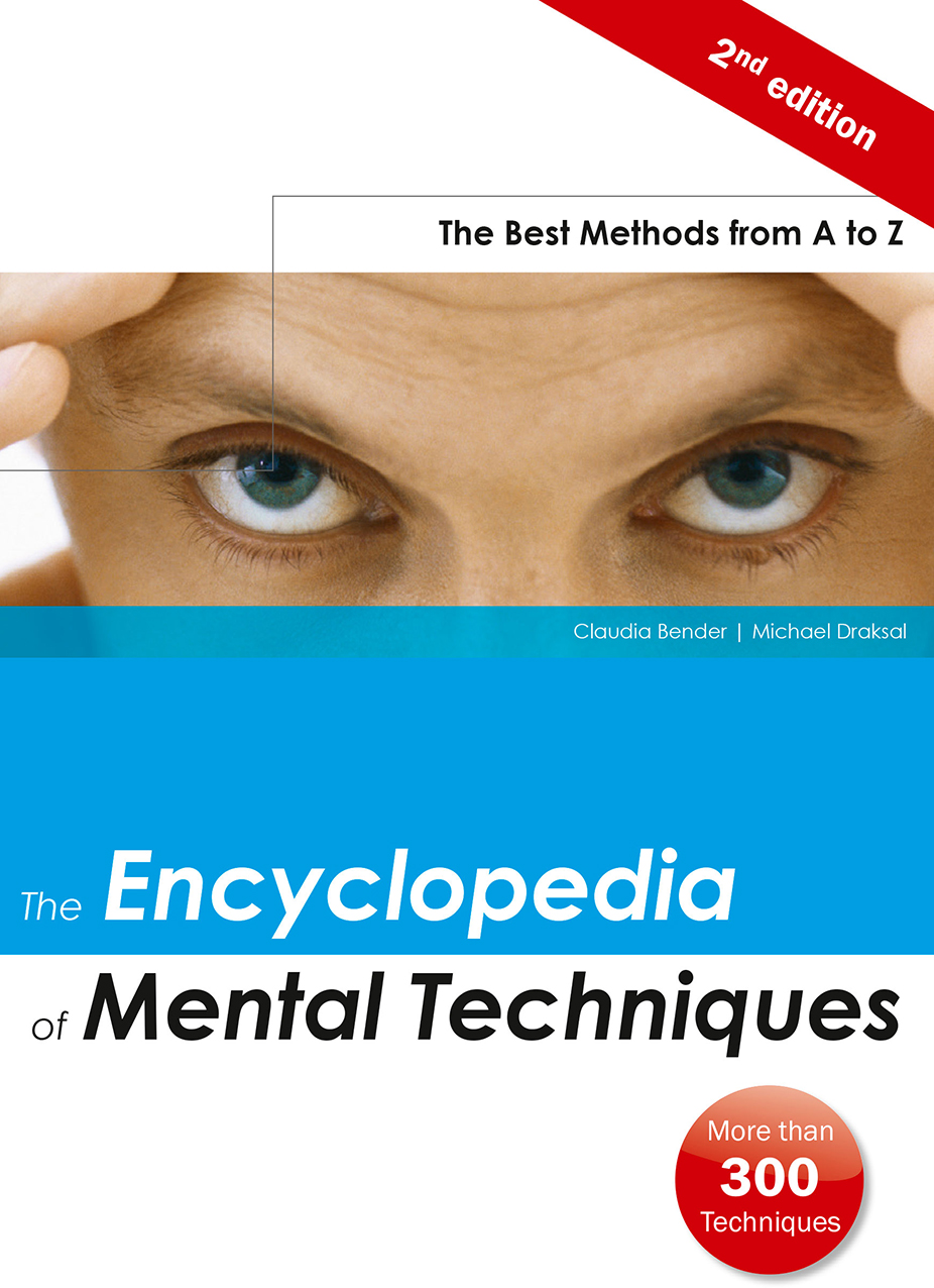 The Encyclopedia Of Mental Techniques Claudia Bender Michael Draksal